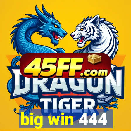 big win 444